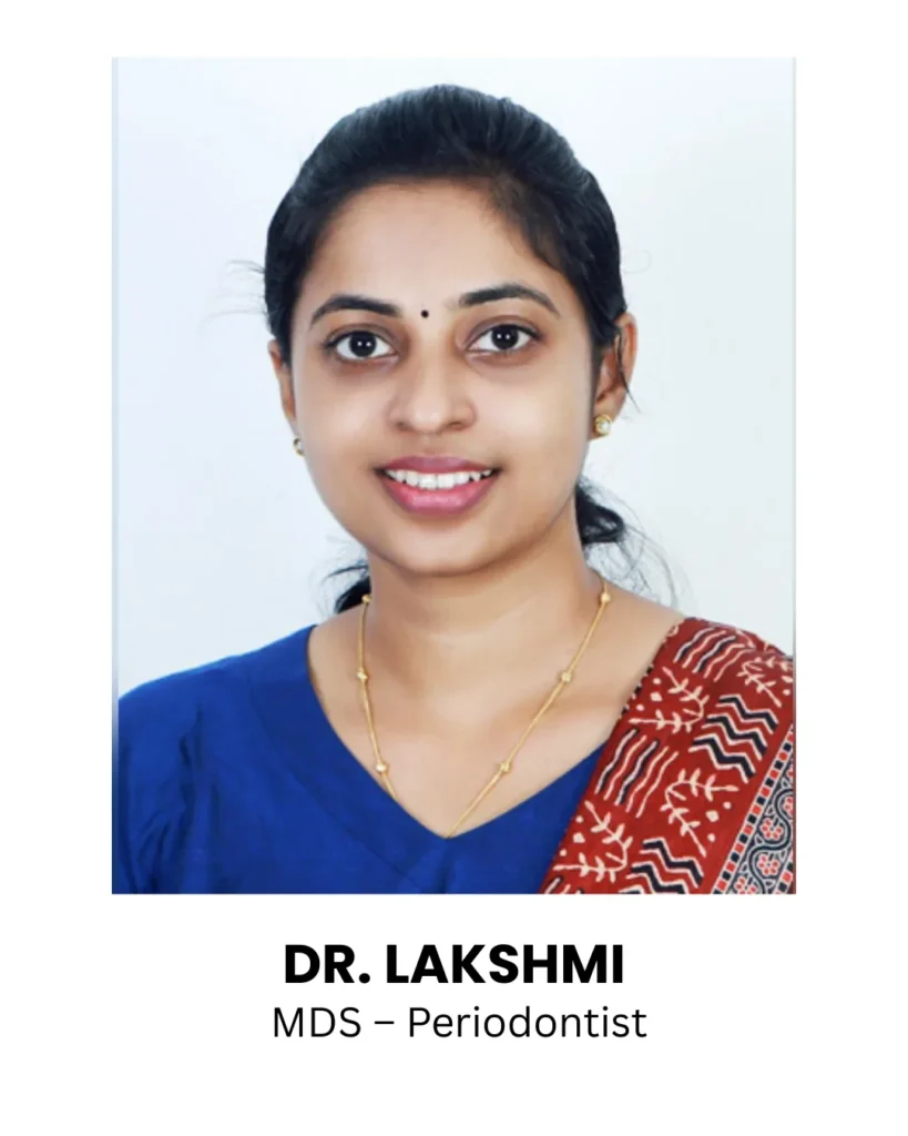 Dr. Lakshmi - Dr. Henry's Dental Clinic